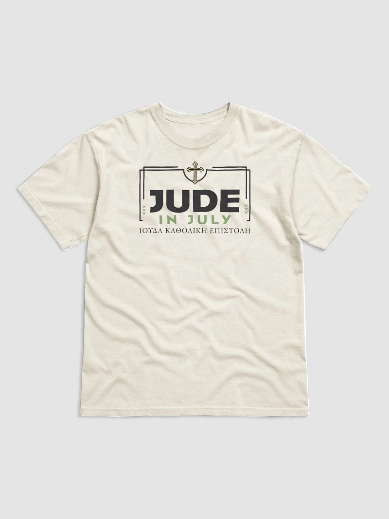 Jude in July Shirt with Jude 1:3