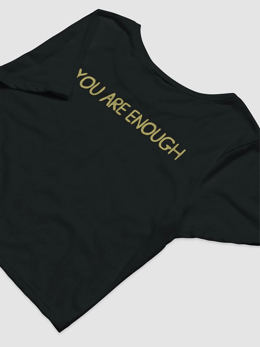 You Are Enough ImaginaryStory Cropped Tee product image (8)