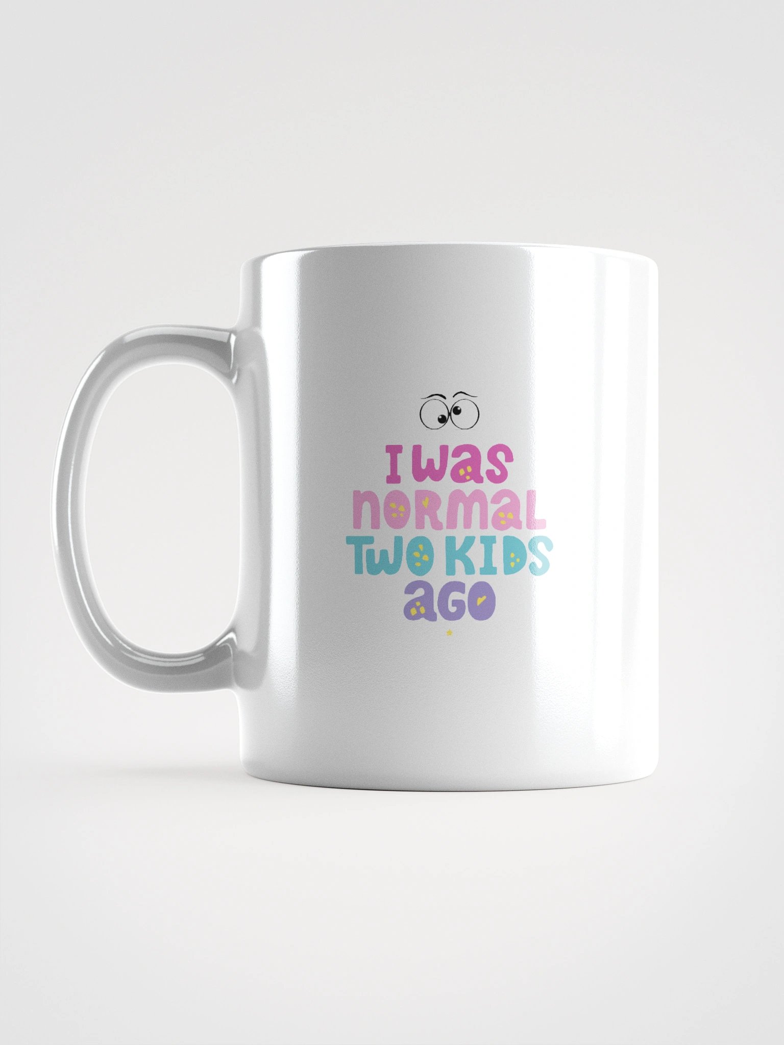 I Was Normal Two Kids Ago Mug product image (3)