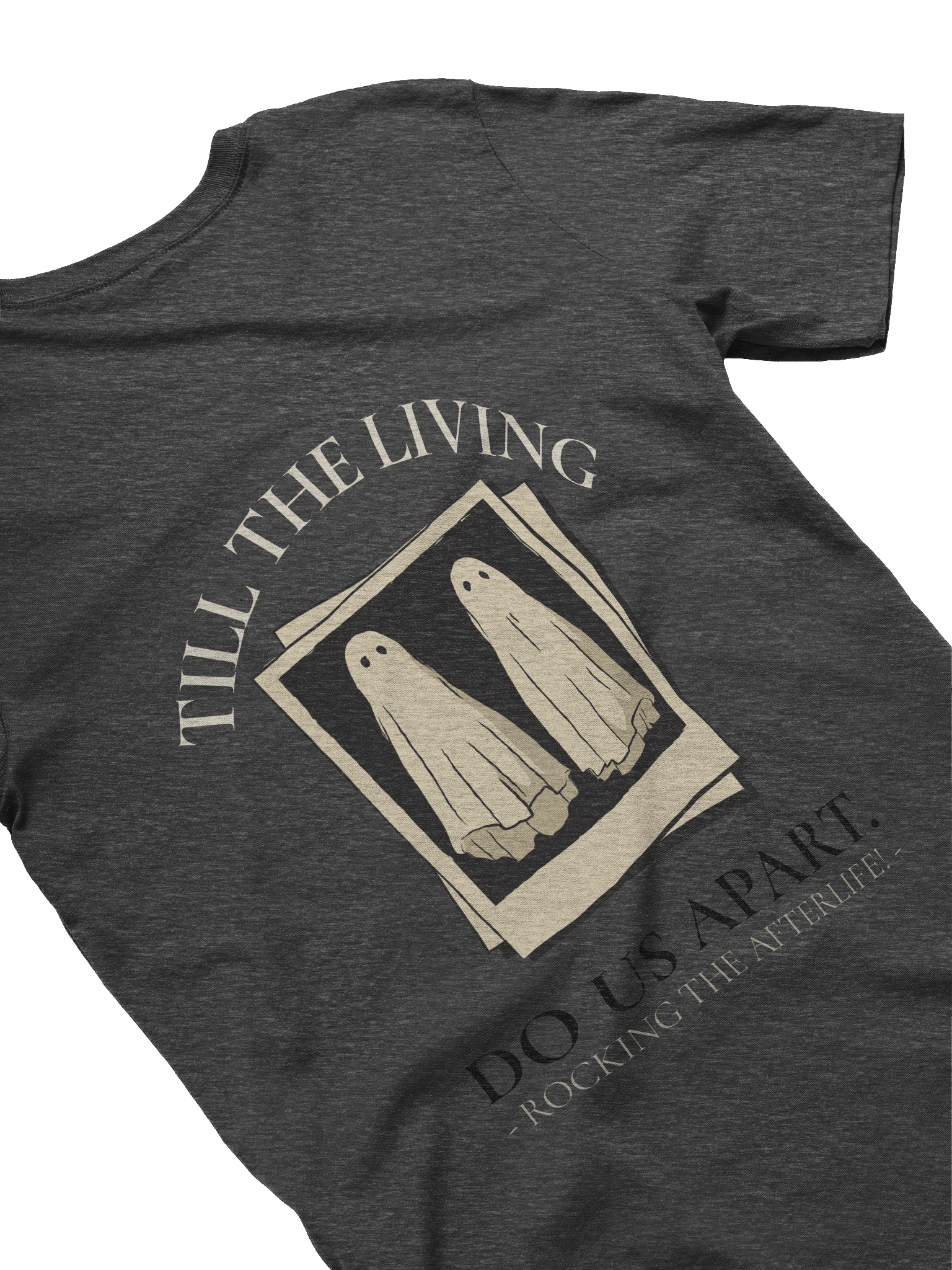 [UM Designs] Til Living Do We Part - Unisex Graphic Tee product image (4)