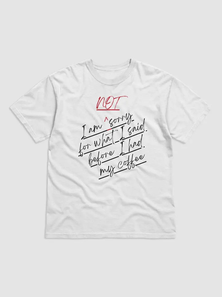 Not a Coffee Casual Tee product image (1)