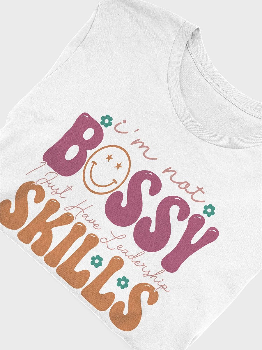 Sarcastic shirt for women, not bossy just have leadership skill funny quote smiley face shirt product image (5)