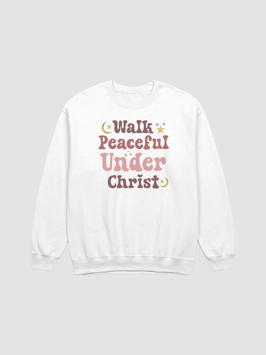 Walk Peaceful Under Christ Gildan Sweater product image (2)