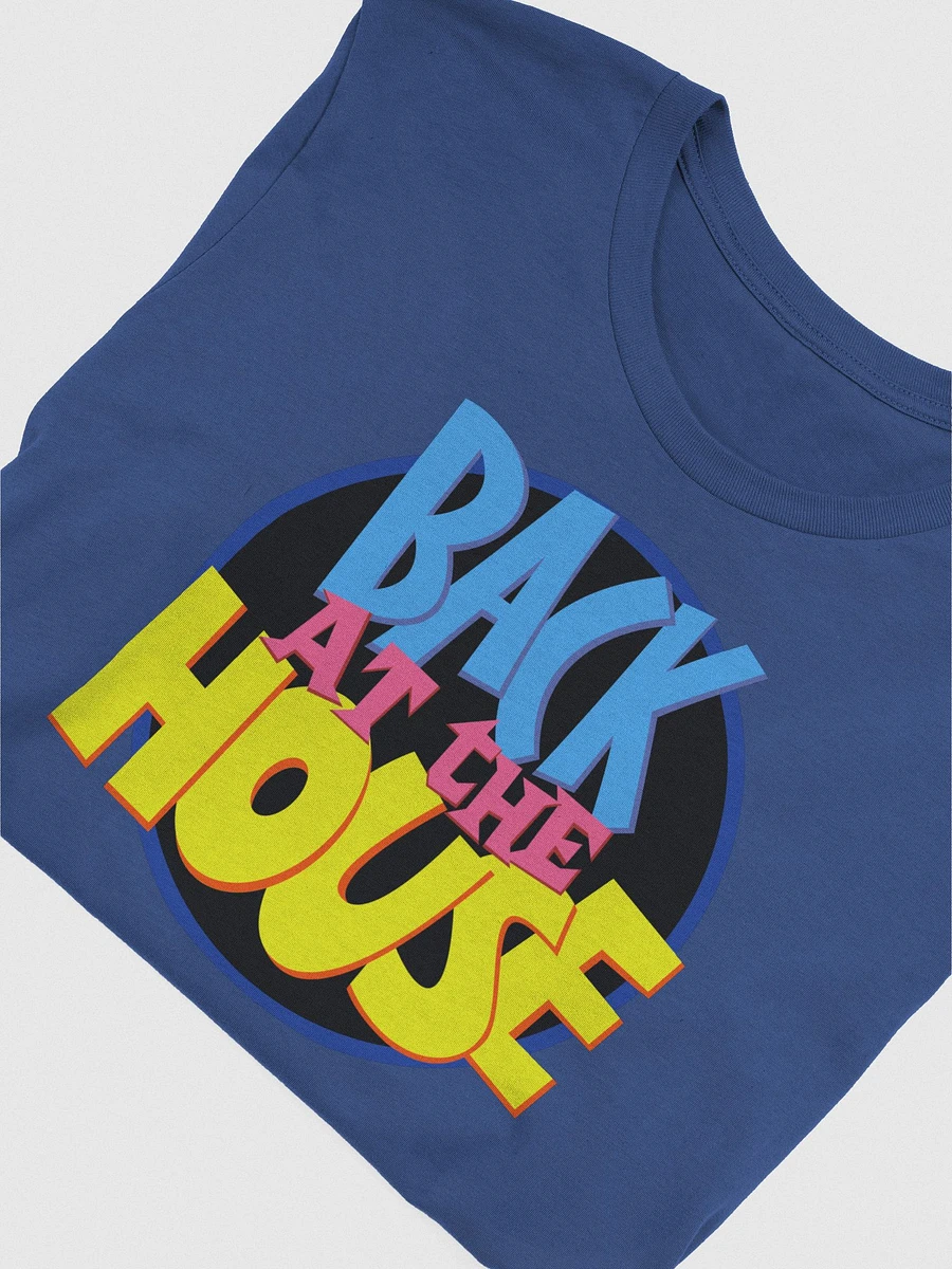 Back at the House T-Shirt product image (39)