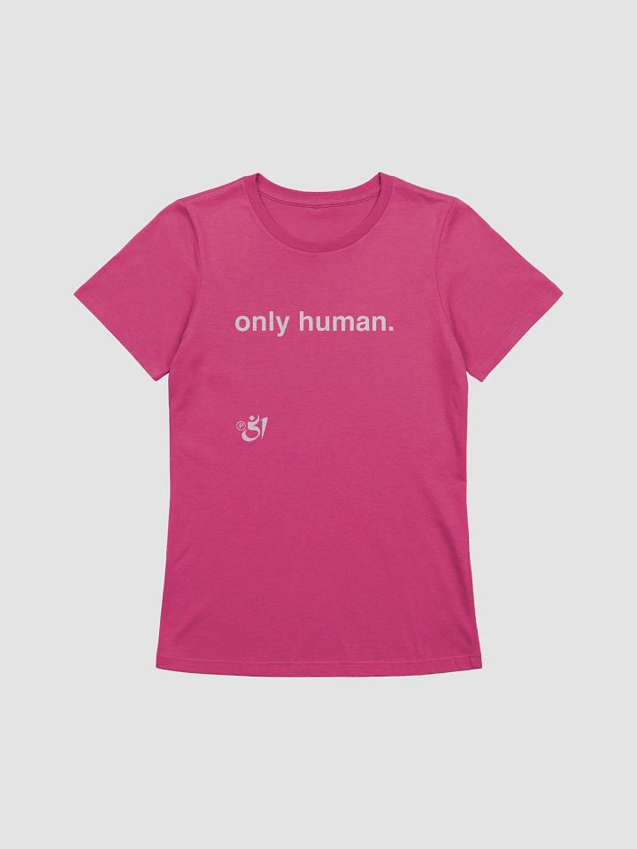 only human. tee product image (1)