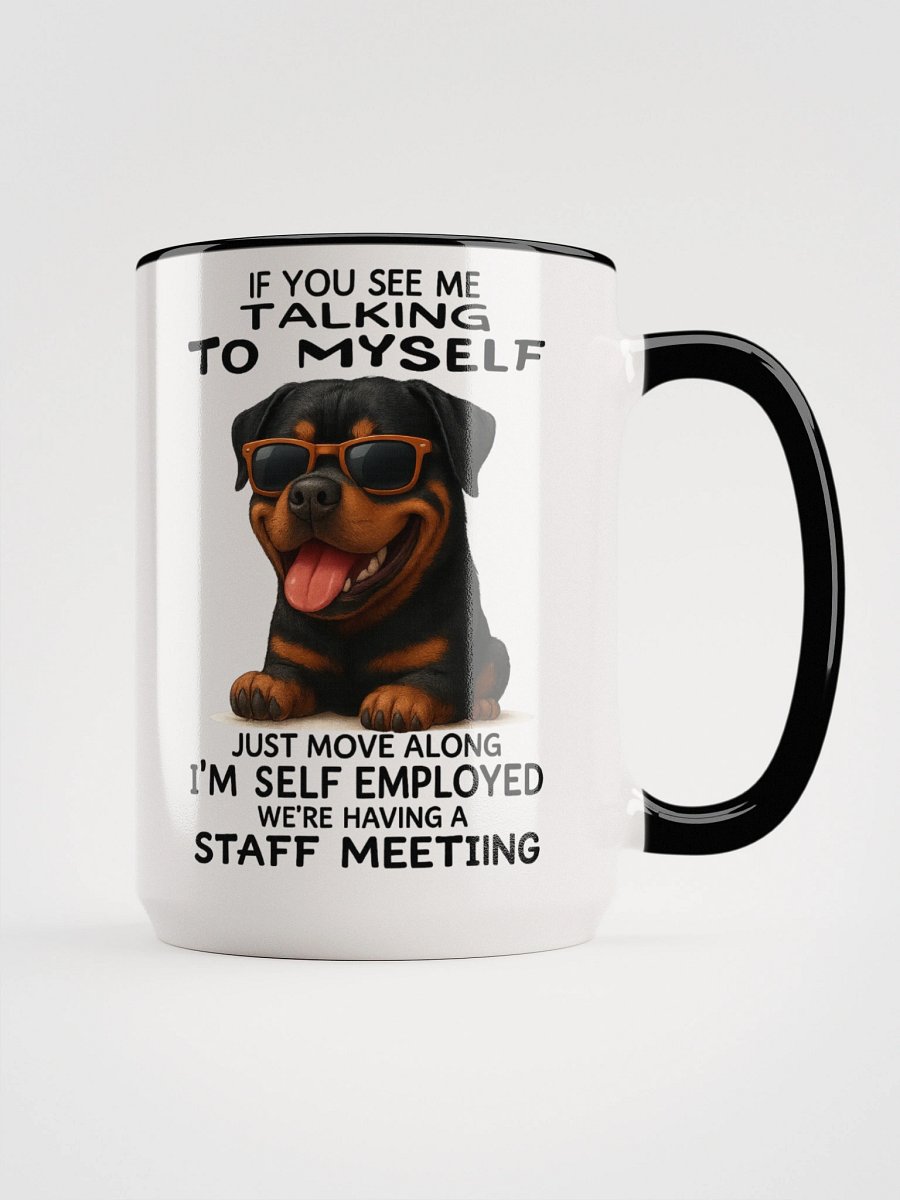 Self Employed Rottweiler Ceramic Mug product image (2)