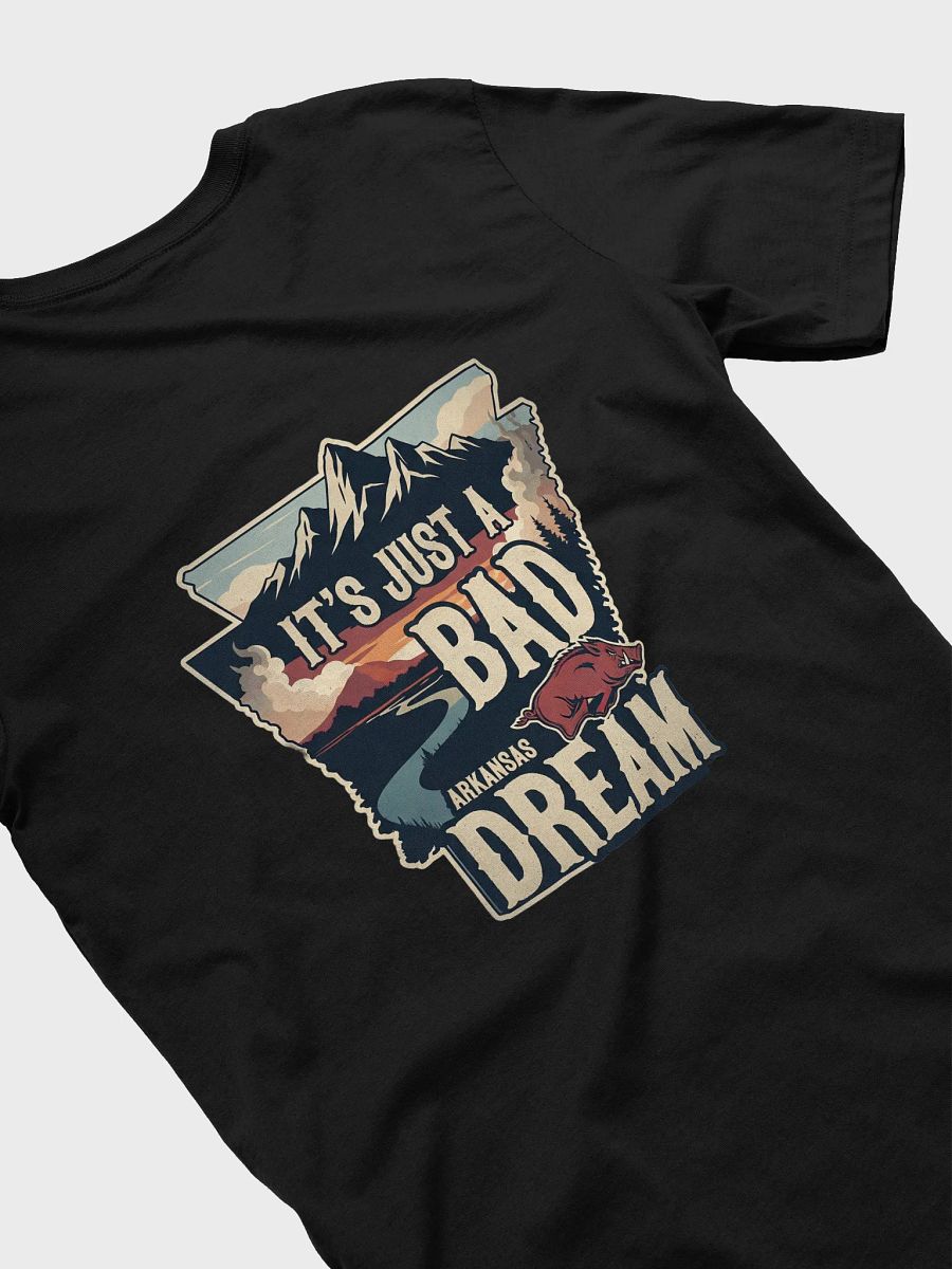 It's Just a Bad Dream T-Shirt product image (4)