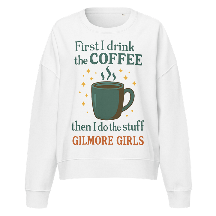Gilmore Girls Coffee Cup Organic Sweatshirt product image (1)