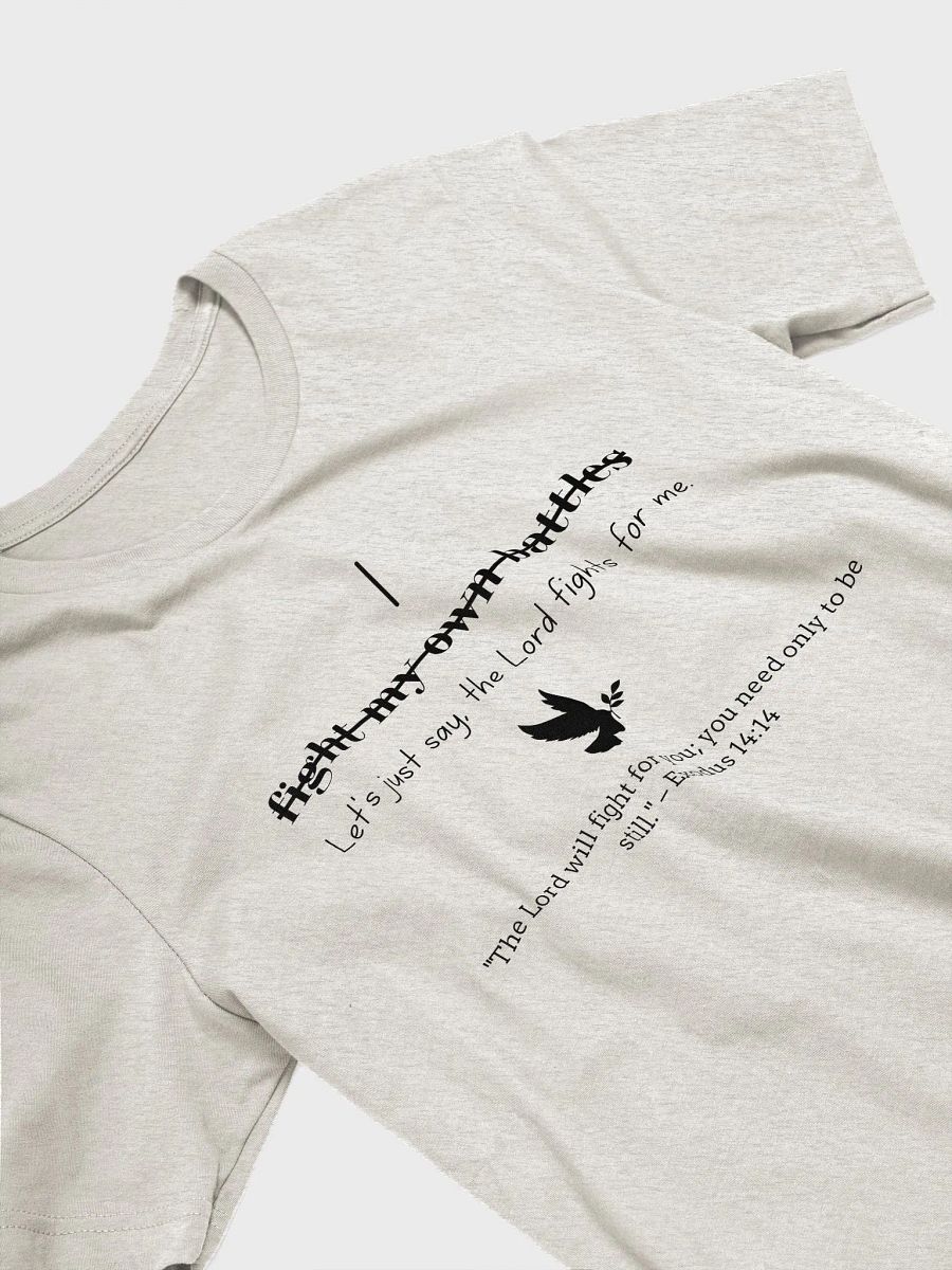 The Lord Fights for Me - Faith Tee product image (24)