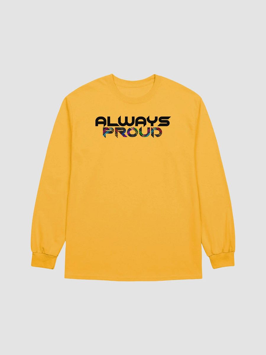 Always Proud 2024 Long Sleeve Shirt product image (4)