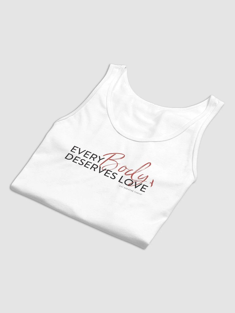 Every Body Deserves Love | white tank product image (6)