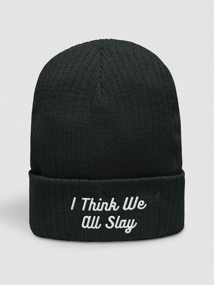 Beanie - I think we all slay product image (1)