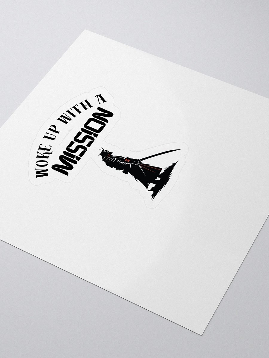 Woke Up With Mission - Samurai - Sticker product image (3)
