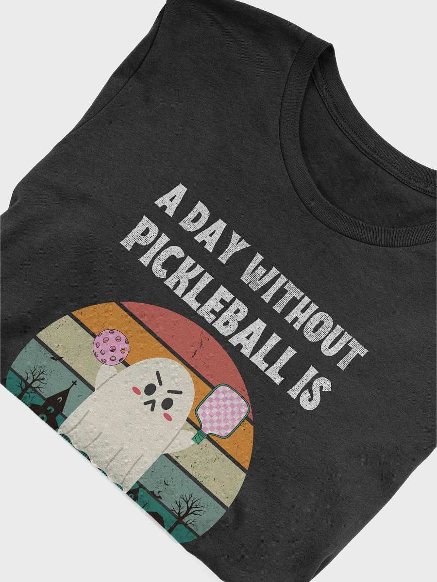 A Day Without Pickleball Is Boo Sheet Funny Halloween T-Shirt product image (5)