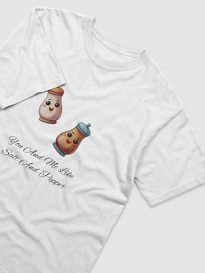 You And Me Like Salt And Pepper T-Shirt product image (2)