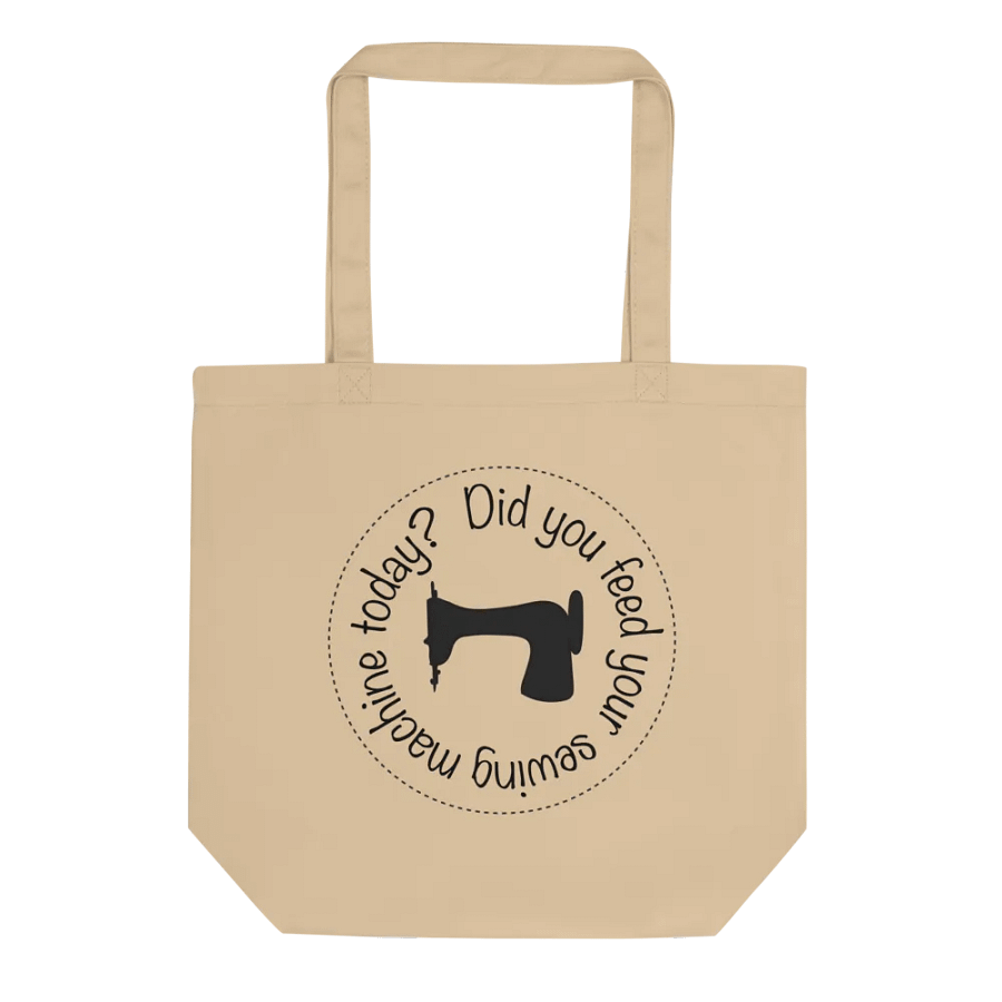 Did you sew today? Tote product image (1)
