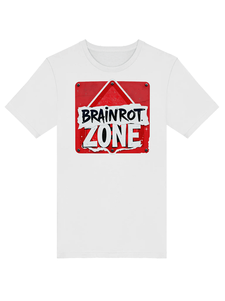 Brainrot Zone Sign Tee product image (1)