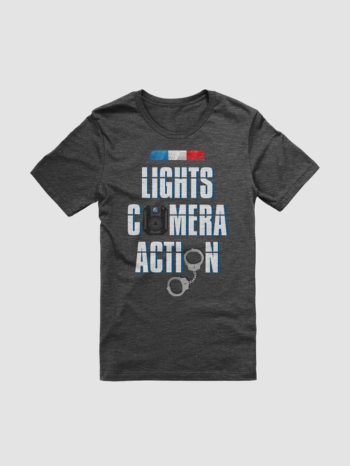 Lights, Camera, Action! Police Edition T-Shirt product image (1)