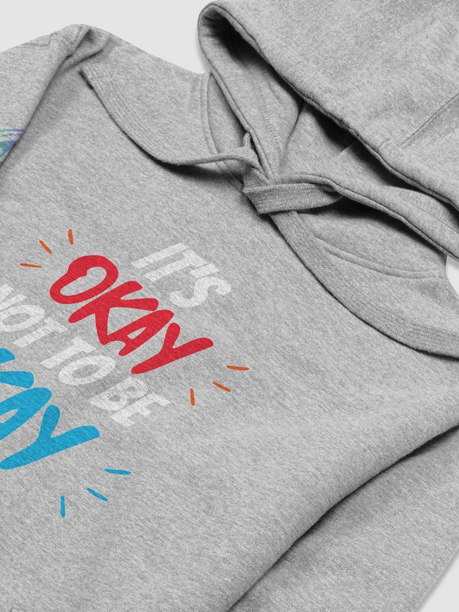 ITS OKAYNOT TO BE OKAY HOODIE product image (3)