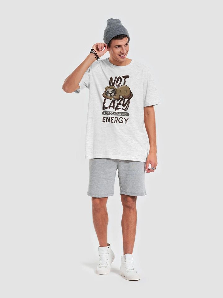 Not Lazy, Just Conserving Energy – Funny Sloth Lover T-Shirt product image (2)