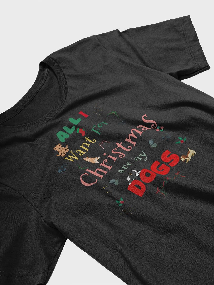 All I want for Christmas are my Dogs product image (5)