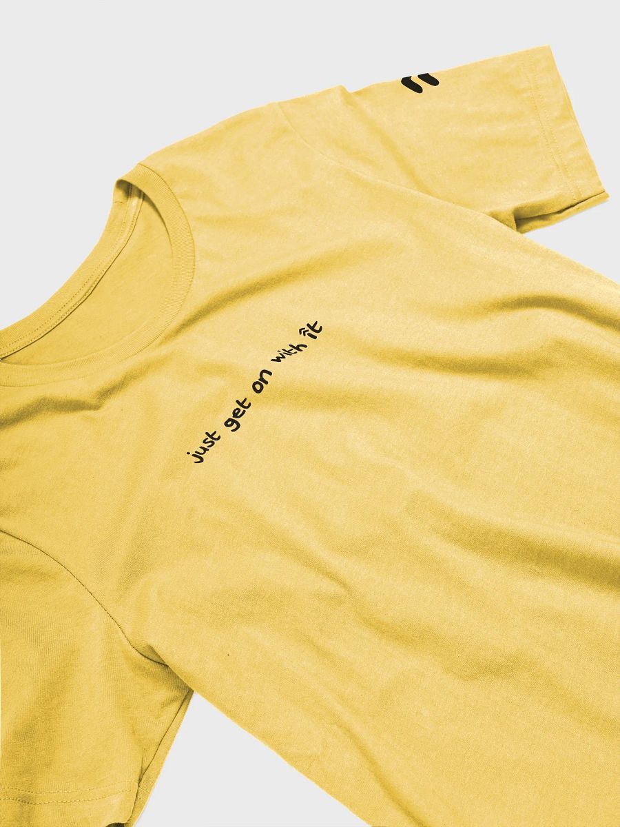 'Just Get On With It' T-Shirt product image (8)