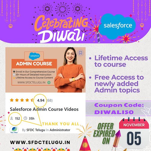 🎉 Diwali Special Offer on Salesforce Admin Course in Telugu! 🎉

Dreaming of a career in Salesforce? Here's your chance! 🚀

Fo...