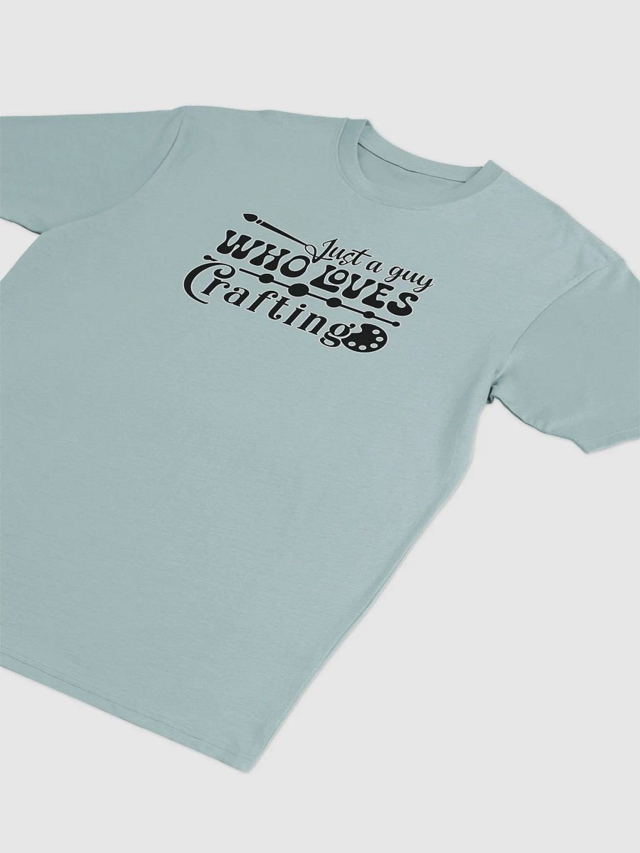 JUST A GUY WHO LOVES CRAFTING product image (18)