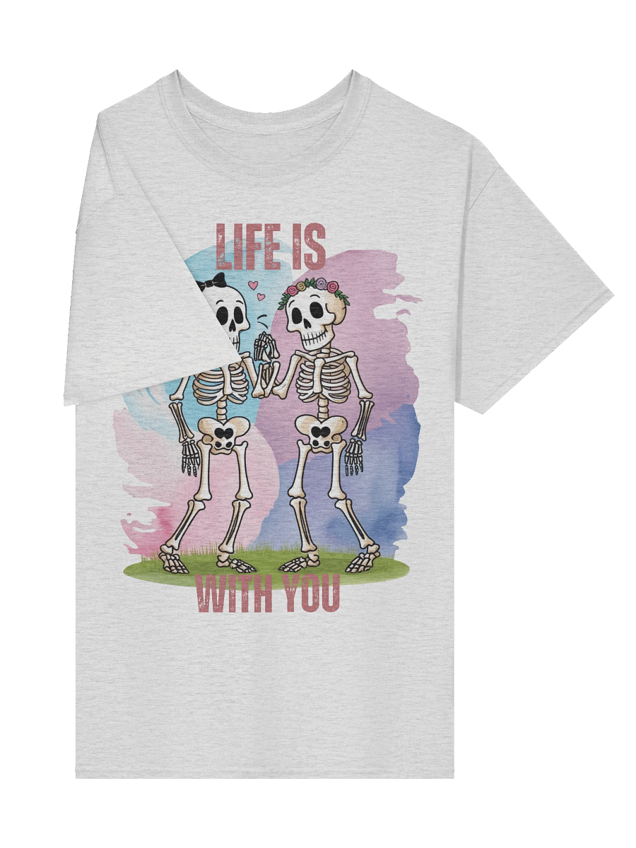 life is colorful with you unisex shirt product image (125)