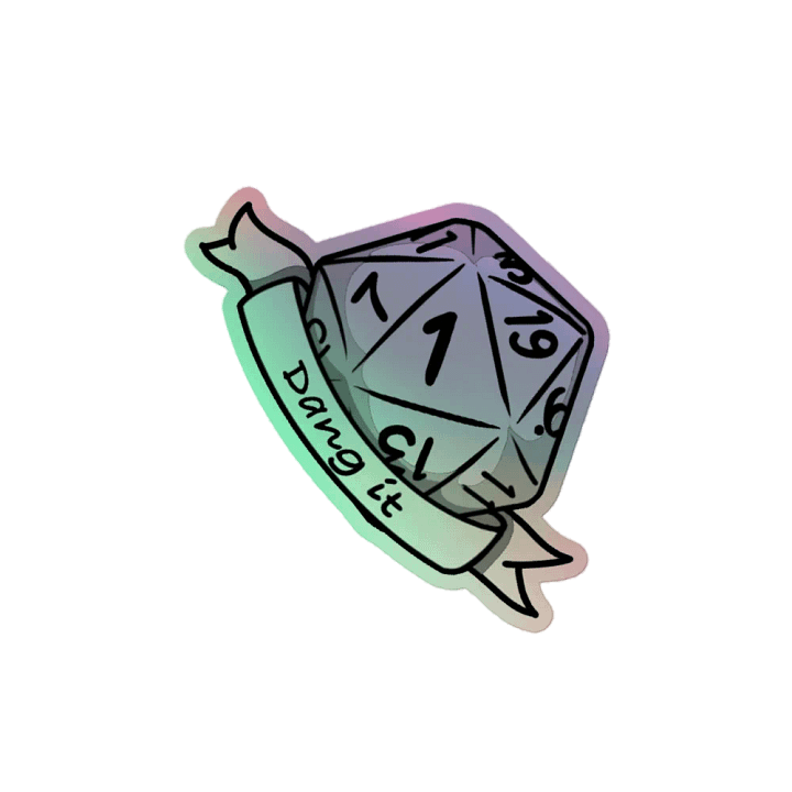 Dang It - Critical Fail Holographic Sticker product image (2)