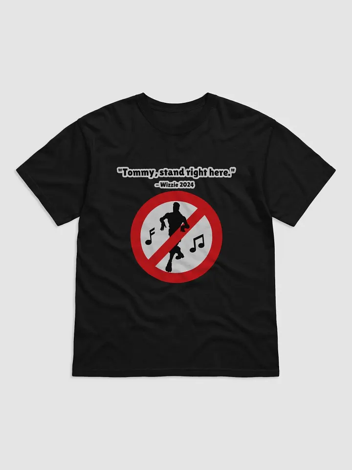 Tommy, Stand Right Here T-Shirt product image (1)