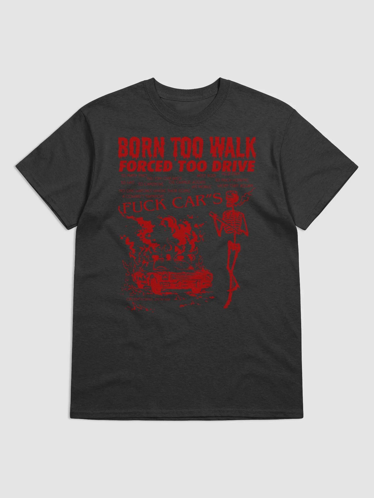 BORN TO WALK FORCED TO DRIVE product image (1)