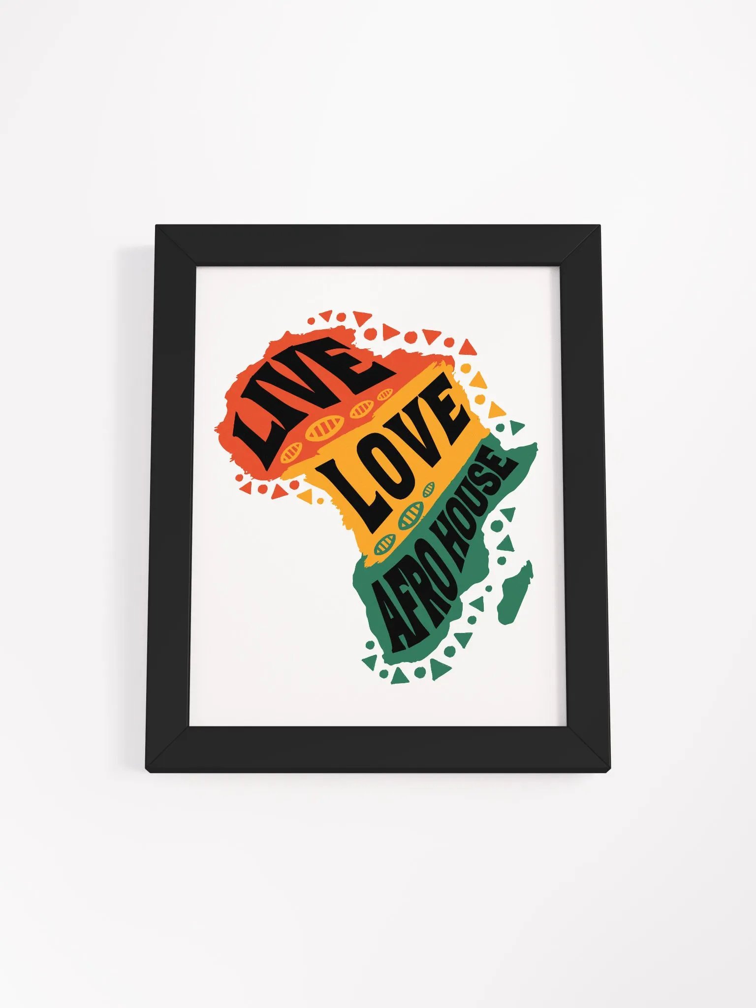 Live Love Afro House - Framed High-Quality Matte Poster product image (9)