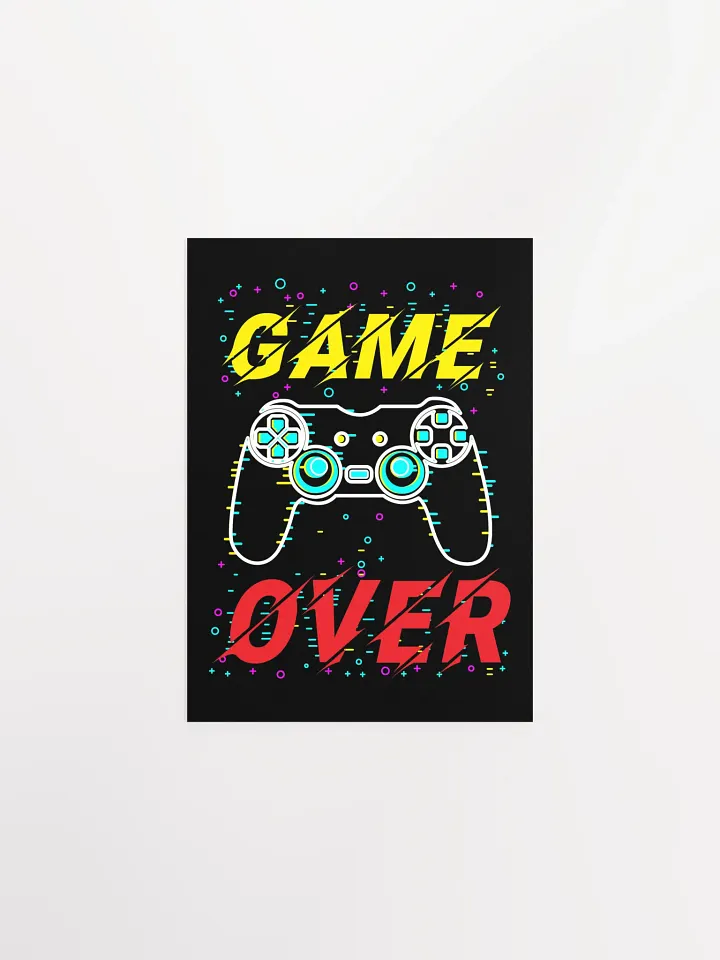 Game Over Matte Poster product image (1)