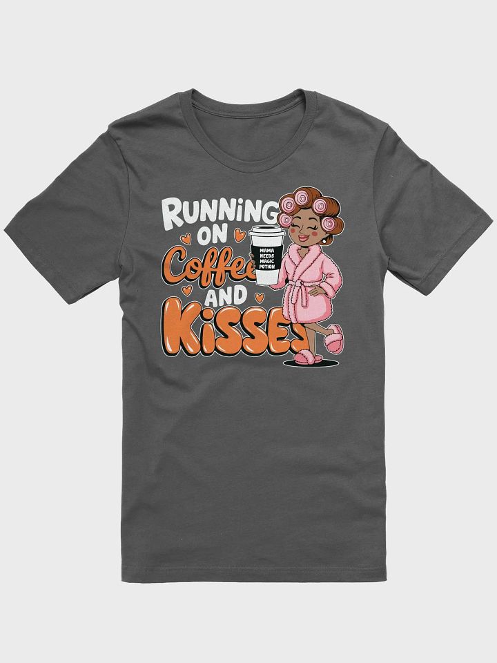 Running on Coffee and Kisses T-Shirt product image (2)