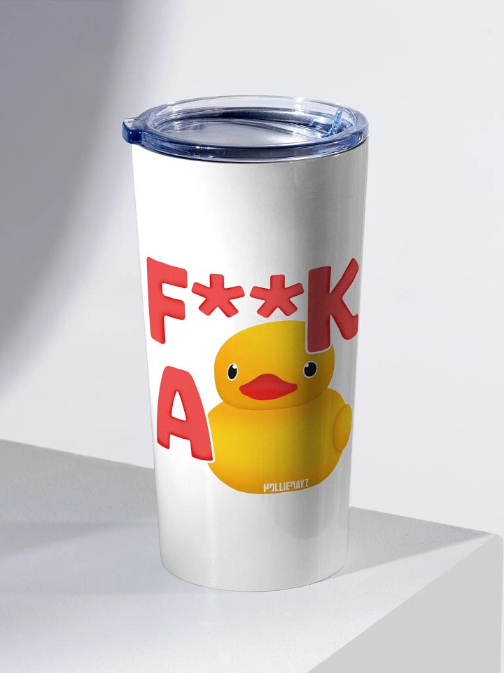 Holliedayz f**k a duck tumbler product image (1)