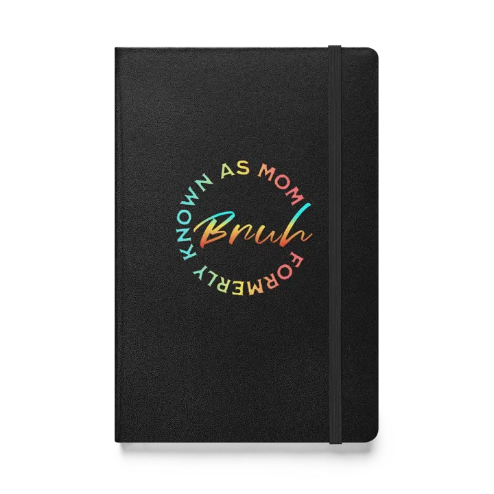 Formerly Known As Mom Bruh Colorful Circular Phrase Hardcover Notebook product image (1)