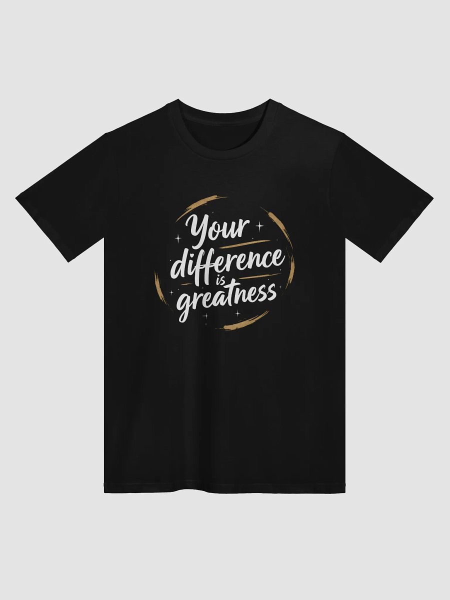 Your Difference is Greatness — Emma Stone Inspired T-Shirt to Celebrate Your Unique Power and Transform Your Life product image (1)