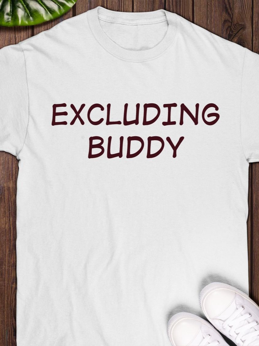 Excluding Buddy T-shirt product image (1)