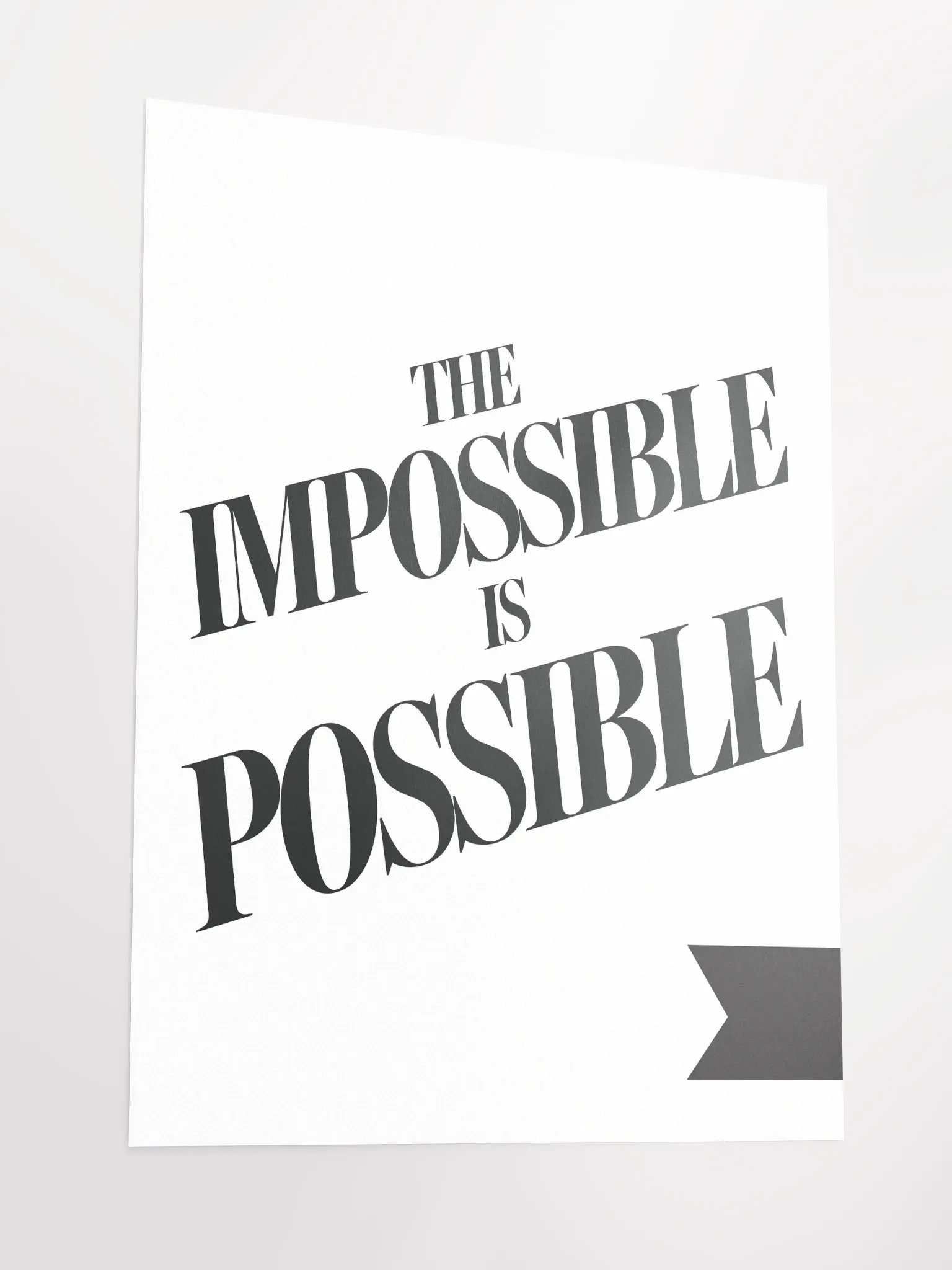 The Impossible is Possible Poster product image (3)