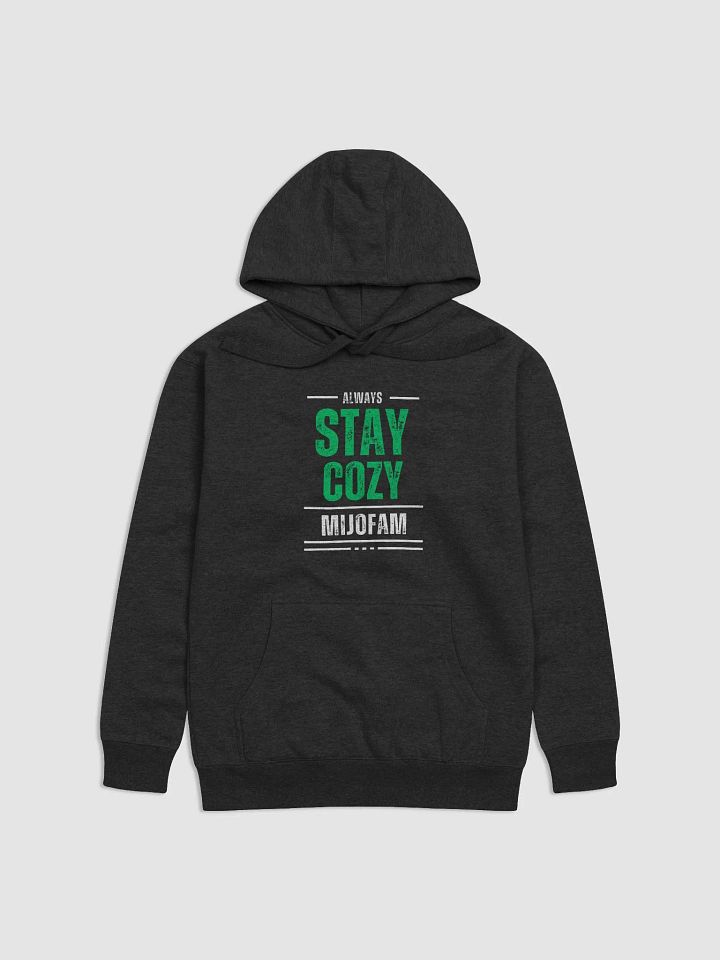 Always Stay Cozy Hoodie (Black Edition) product image (1)
