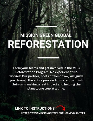 🌿 Mission Green Global: Reforestation Program 🌿

Ready to take action for a greener future? 🌎
Form your team and be part of t...