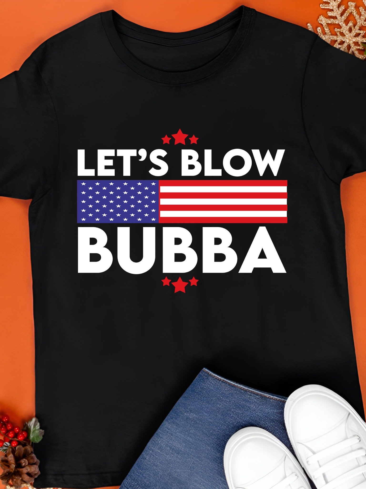 Let’s Blow Bubba Trump Shirt product image (1)