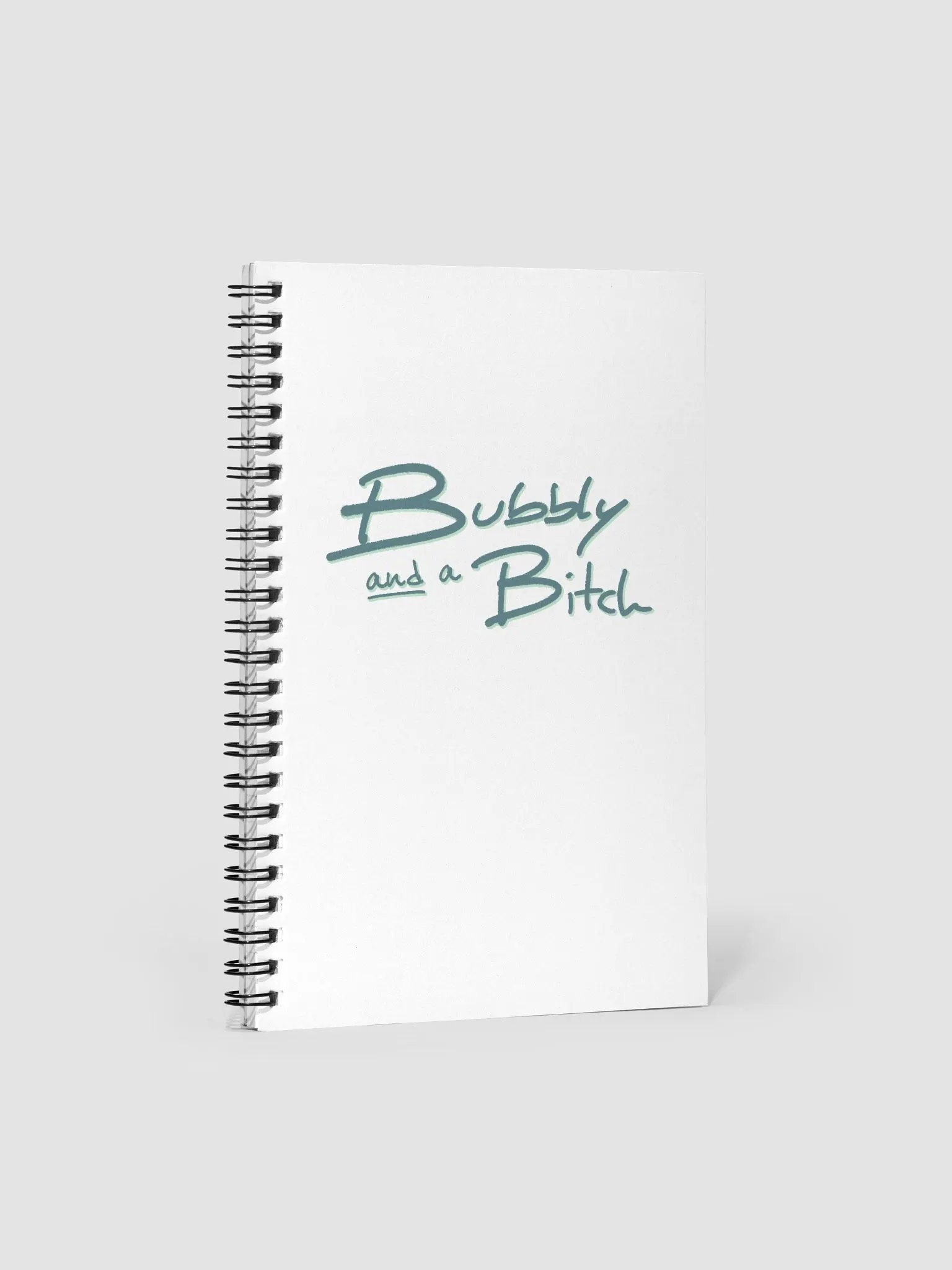 Bubbly and a B*tch (fir shadow design) notebook product image (1)