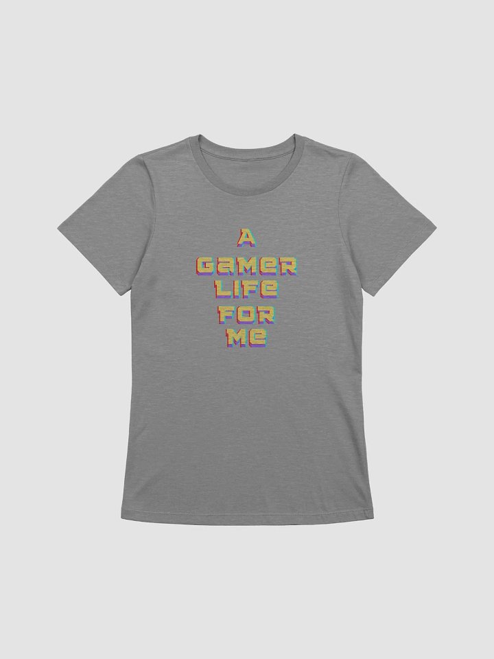 Gamer Life Women's Tee product image (1)