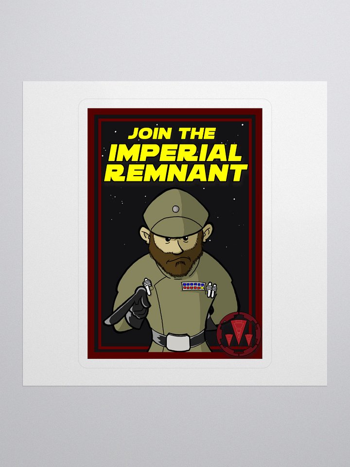 Imperial Remnant Recruitment Sticker product image (1)
