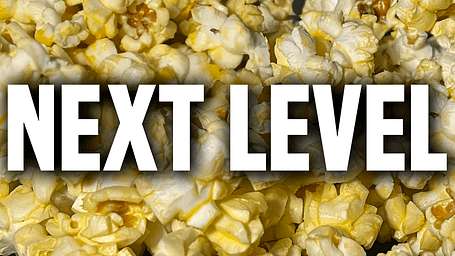 Popcorned Next Level