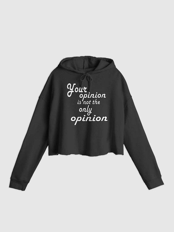 Your Opinion... Independent Trading Co. Women’s Lightweight Cropped Hoodie product image (1)
