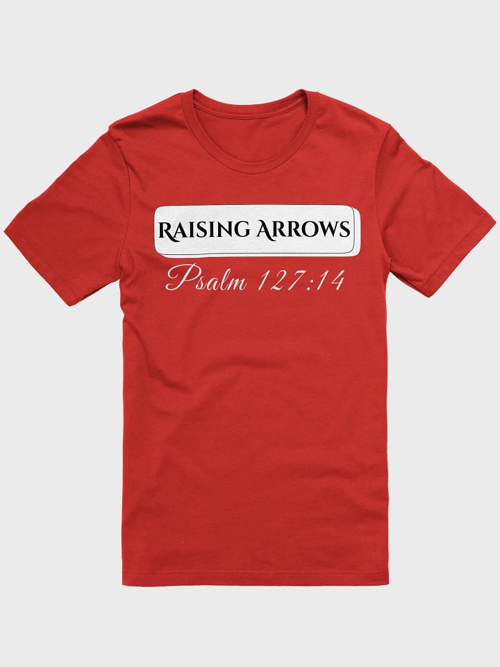 Raising Arrows, Bella Canvas T-shirt product image (2)