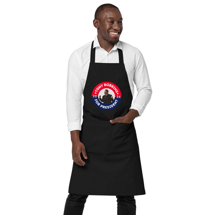 Tony Robbins for President 2024 Campaign Button Organic Cotton Apron product image (1)
